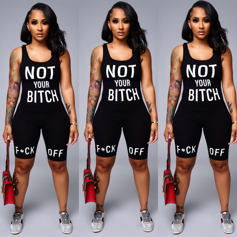 Not your bitch